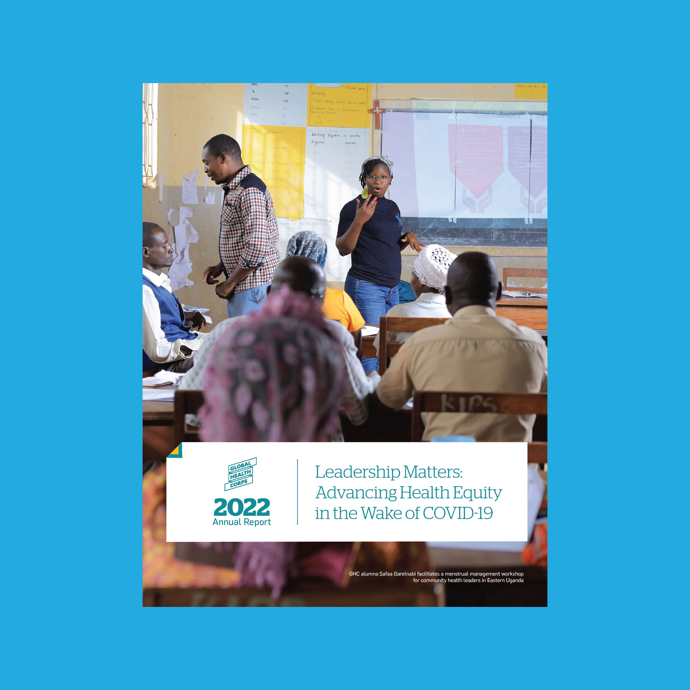 Global Health Corps 2022 Annual Report Hoclay Mganga